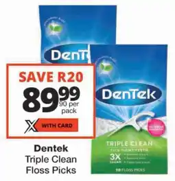 Checkers Dentek Triple Clean Floss Picks offer