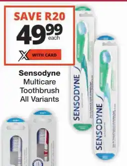 Checkers Sensodyne Multicare Toothbrush All Variants offer