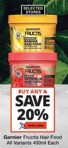 Checkers Garnier Fructis Hair Food All Variants offer