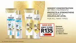 Checkers Pantene Shampoo/ Conditioner All Variants offer