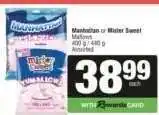 Spar Manhattan or Mister Sweet Mallows offer