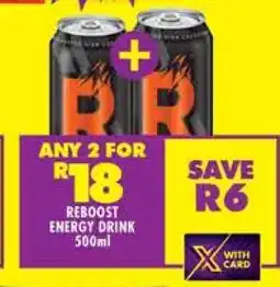 Shoprite REBOOST ENERGY DRINK 500ml offer