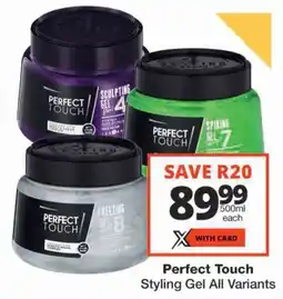 Checkers Perfect Touch Styling Gel All Variants offer
