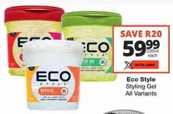 Checkers Eco Style Styling Gel All Variants offer