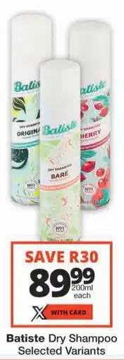 Checkers Batiste Dry Shampoo offer