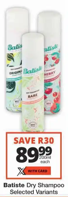 Checkers Batiste Dry Shampoo offer