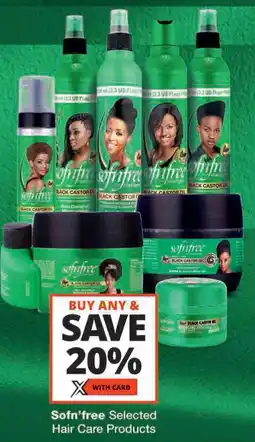 Checkers Sofn'free Selected Hair Care Products offer