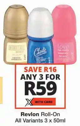 Checkers Revlon Roll-On All Variants offer