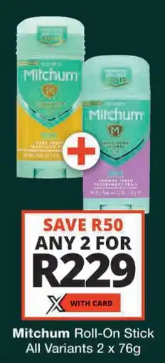 Checkers Mitchum Roll-On Stick All Variants offer