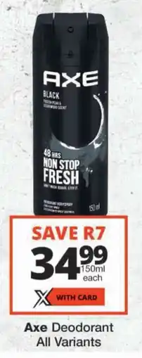 Checkers Axe Deodorant All Variants offer