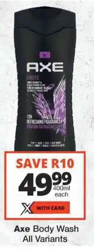 Checkers Axe Body Wash All Variants offer