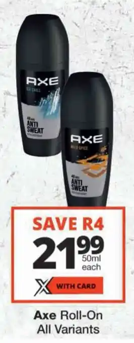 Checkers Axe Roll-On All Variants offer
