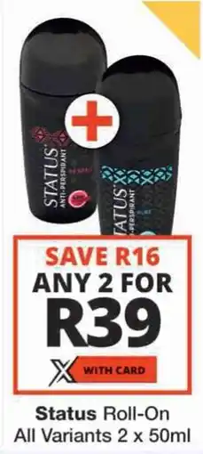 Checkers Status Roll-On All Variants offer