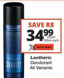 Checkers Lenthéric Deodorant All Variants offer