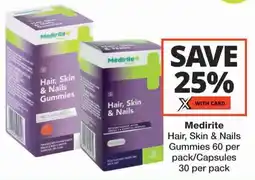Checkers Medirite Hair, Skin & Nails Gummies/ Capsules offer