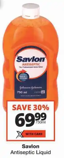 Checkers Savlon Antiseptic Liquid offer