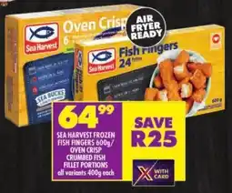 Shoprite Sea harvest frozen fish fingers/ oven crisp crumbed fish fillet portions offer