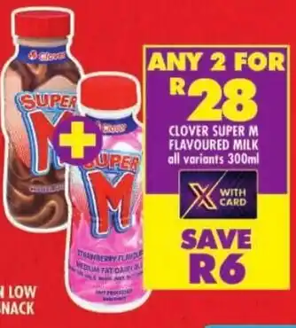Shoprite Clover super m flavoured milk offer
