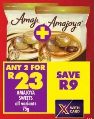 Shoprite Amajoya sweets offer