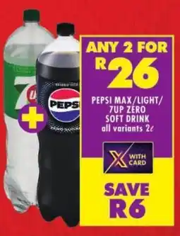 Shoprite Pepsi max/ light/ 7up zero soft drink offer