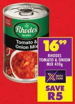 Shoprite Rhodes tomato & onion mix offer