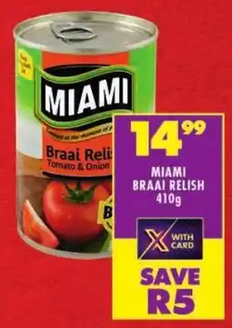 Shoprite Miami braai relish offer