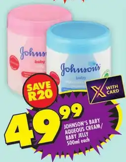Shoprite Johnson's baby aqueous cream/ baby jelly offer