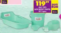 Shoprite Jolly tots bath bucket starter set offer