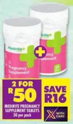 Shoprite Medirite pregnancy supplement tablets offer