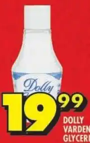 Shoprite Dolly varden glycerine offer