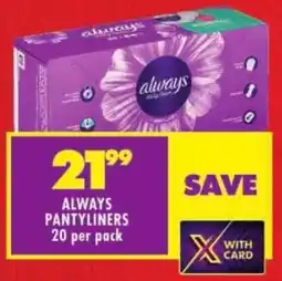 Shoprite Always pantyliners offer