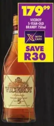 Shoprite Viceroy 5-year-old brandy offer