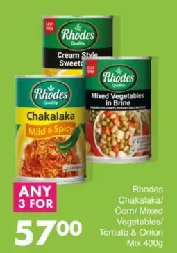 Save Hyper Rhodes Chakalaka/ Corn/ Mixed Vegetables/ Mix offer