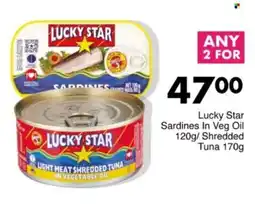 Save Hyper Lucky Star Sardines In Veg Oil/ Shredded Tuna offer