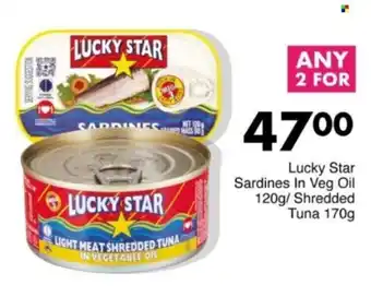 Save Hyper Lucky Star Sardines In Veg Oil/ Shredded Tuna offer