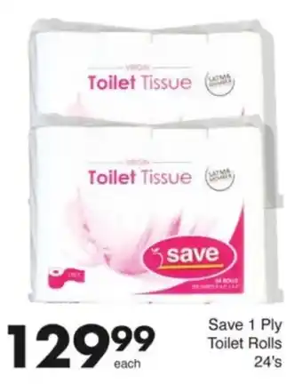 Save Hyper Save 1 Ply Toilet Rolls offer