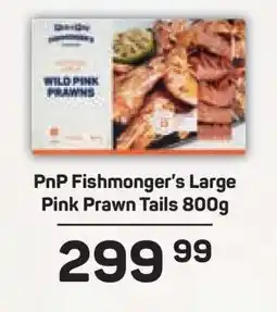 Pick n Pay PnP Fishmonger's Large Pink Prawn Tails 800g offer