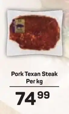 Pick n Pay PORK TEXAN STEAK offer