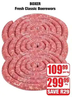 Boxer Superstores BOXER Fresh Classic Boerewors offer