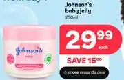 PEP Johnson's Baby Jelly-250ml Each offer