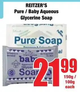Boxer Superstores REITZER'S Pure/ Baby Aqueous Glycerine Soap offer