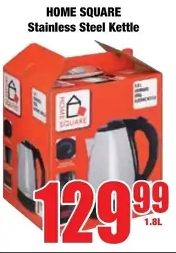 Boxer Superstores HOME SQUARE Stainless Steel Kettle offer