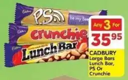 DB Cash And Carry CADBURY Large Bars Lunch Bar, PS Or Crunchie offer
