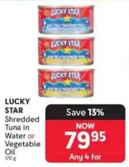 Makro LUCKY STAR Shredded Tuna in Water or Vegetable Oil offer