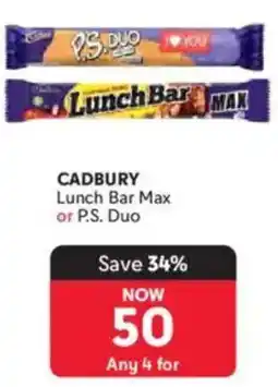Makro CADBURY Lunch Bar Max or P.S. Duo offer