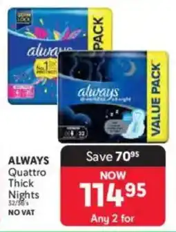 Makro ALWAYS Quattro Thick Nights offer