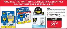 Makro RAID Liquid Electric Unit and Refill or Electric Insect Killer Refill or RAID ESSENTIALS Liquid Electric Mosquito Killer offer