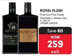 Makro ROYAL FLUSH Premium Five Times Distilled or Amber Gin offer