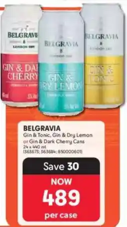 Makro BELGRAVIA Gin & Tonic, Gin & Dry Lemon or Gin & Dark Cherry Cans offer