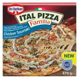 Pick n Pay Liquor Dr. Oetker Ital Pizza Familia Frozen Chicken Souvlaki Pizza 470g offer
